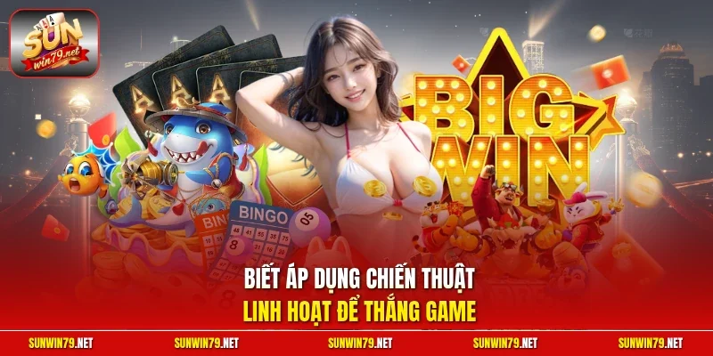 Bài Ngũ Linh SUNWIN – Đỉnh Cao Của Game Xanh Chín 2026 14 Sunwin Biết áp dụng chiến thuật linh hoạt để thắng game