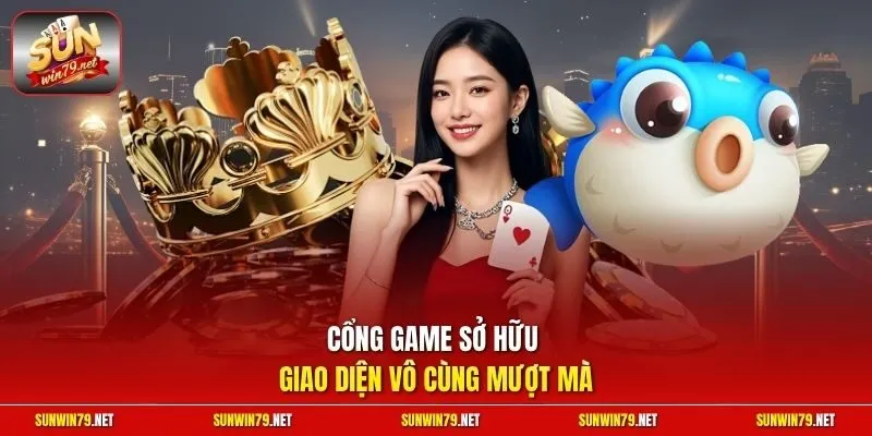 Sunwin ⭐️ Link Tải Sun.win Chính Thức Mới Nhất 06/2026 18 Sunwin Cổng game sở hữu giao diện vô cùng mượt mà
